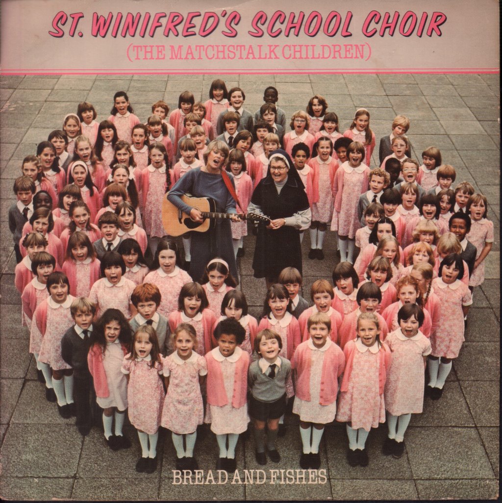 St Winifreds School Choir - Bread And Fishes - 7 Inch