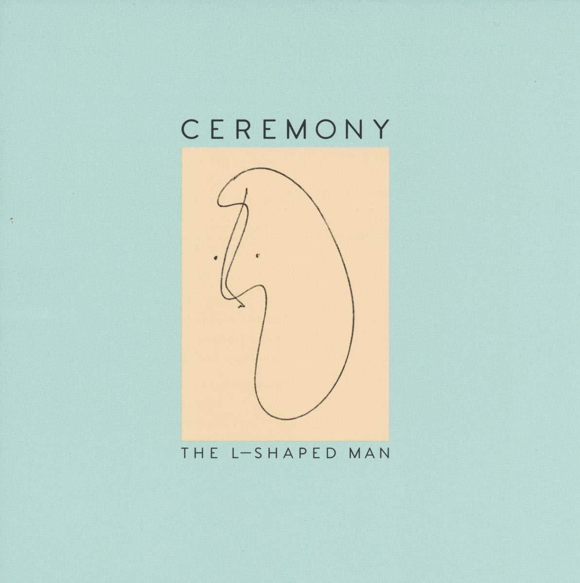 Ceremony - L-Shaped Man - Cd