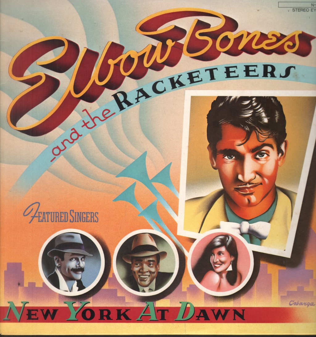 Elbow Bones And The Racketeers - New York At Dawn - Lp