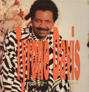 Tyrone Davis - Something's Mighty Wrong - Lp
