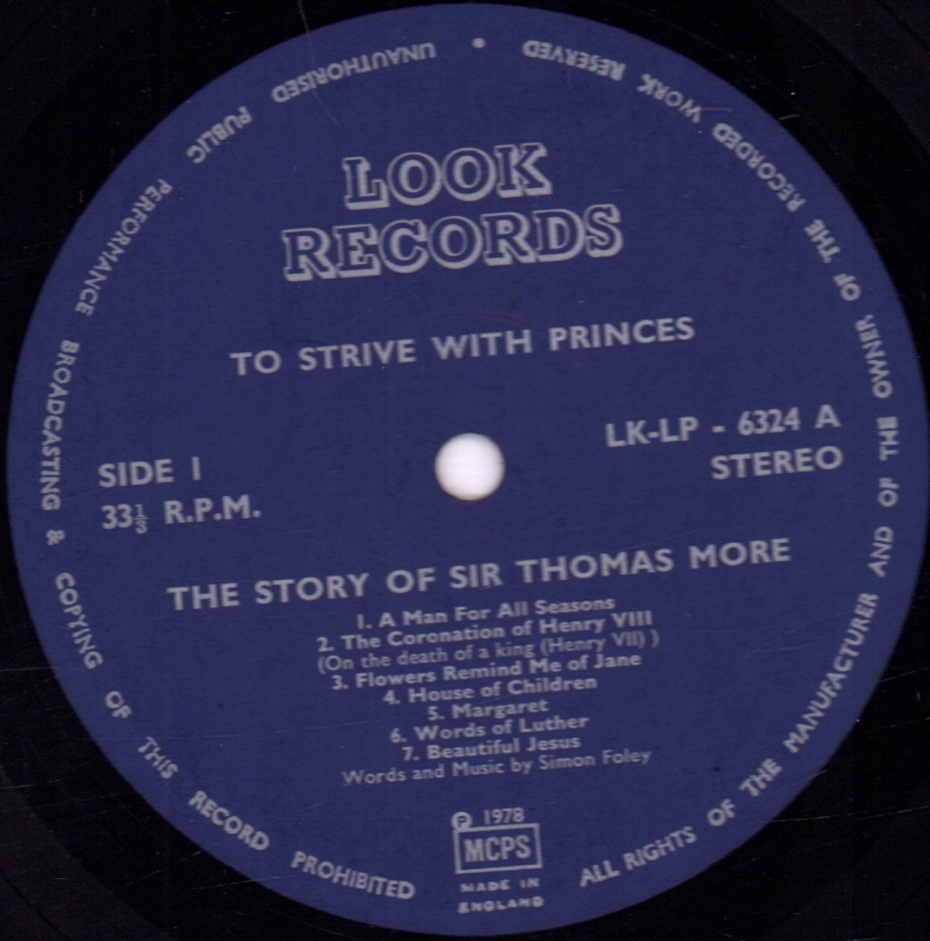 Simon Foley - To Strive With Princes - The Story Of Sir Thomas More - Lp