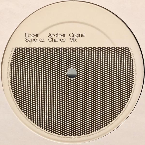 Roger Sanchez - Another Chance - 12 Inch