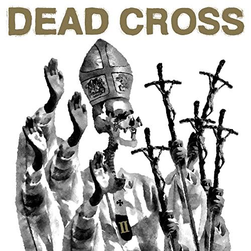 Dead Cross - Dead Cross II - Lp