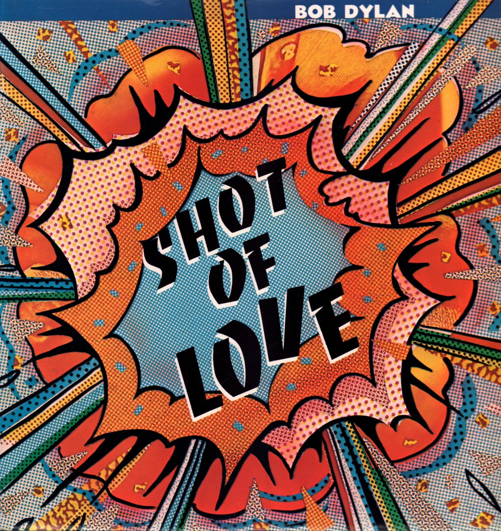 Bob Dylan - Shot Of Love - Lp