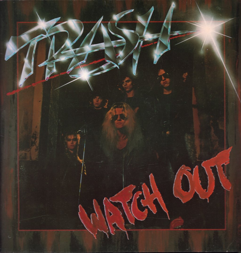 Trash (Scandanavian Metal) - Watch Out - Lp
