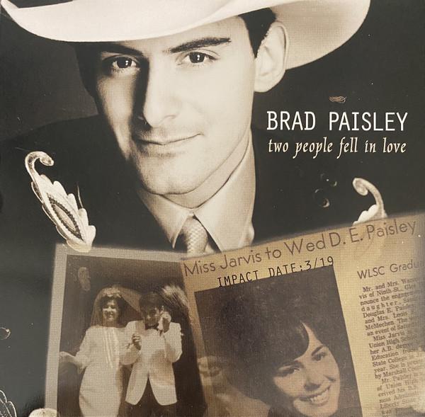 Brad Paisley - Two People Fell In Love - Cd