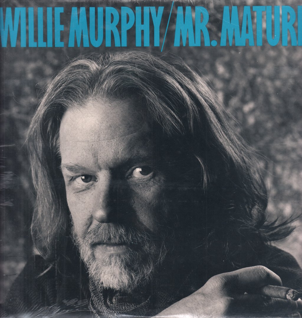 Willie Murphy - Mr Mature - Lp