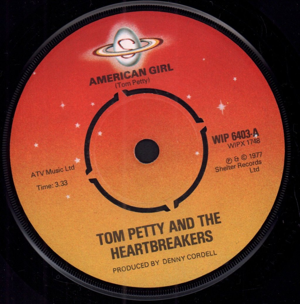 Tom Petty And The Heartbreakers - American Girl - 7 Inch