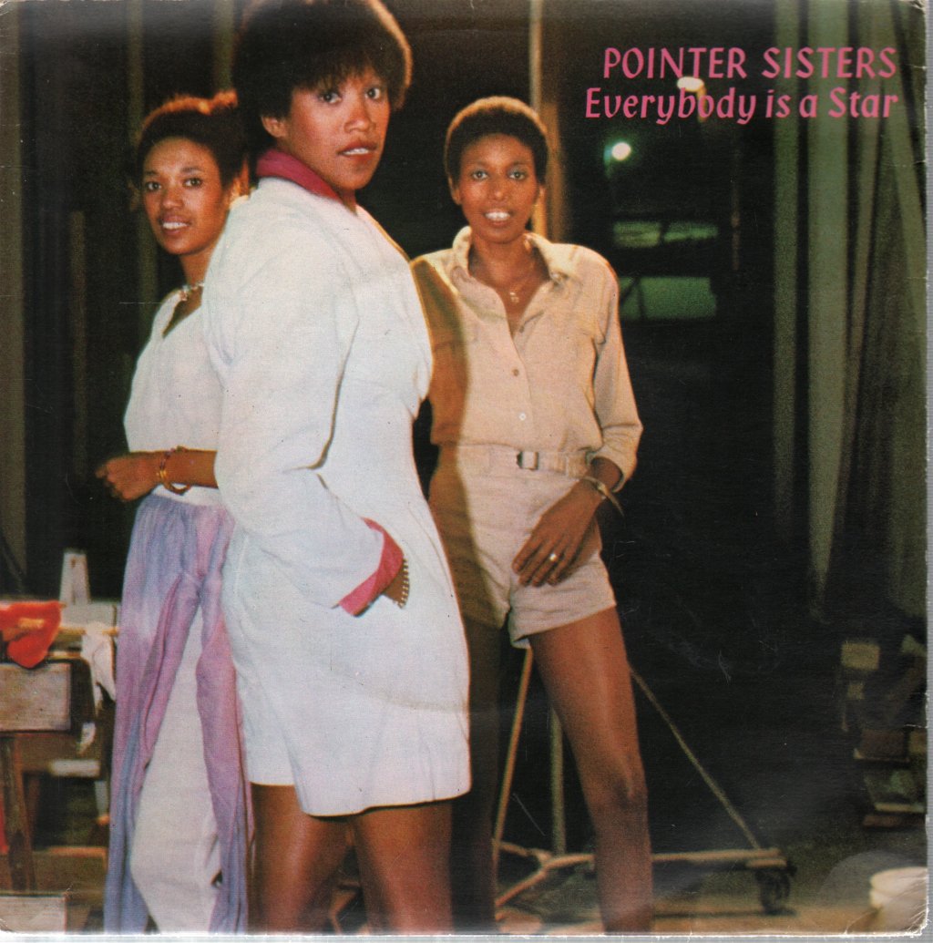 Pointer Sisters - Everybody Is A Star - 7 Inch