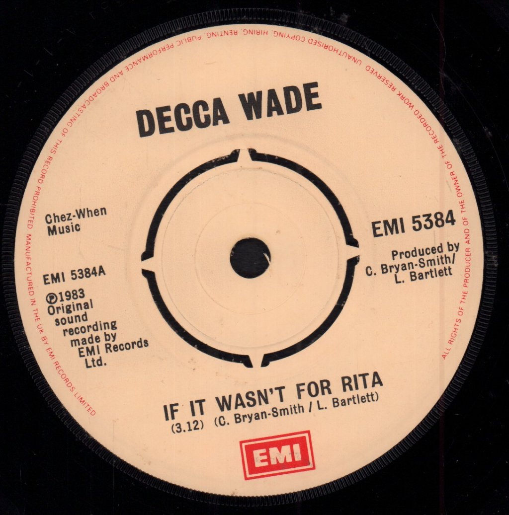 Decca Wade - If It Wasn't For Rita - 7 Inch