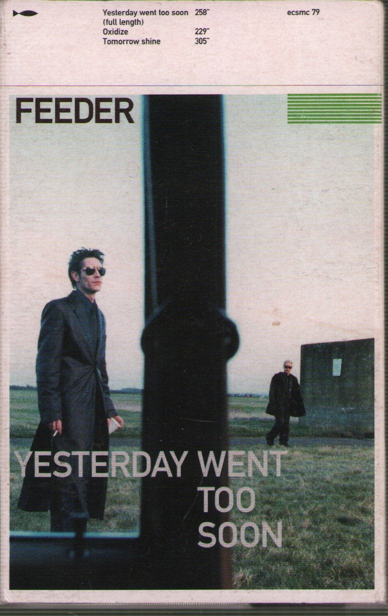 Feeder - Yesterday Went Too Soon - Cassette