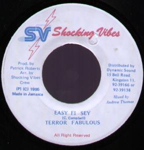 Terror Fabulous - Easy Fi Sey - 7 Inch