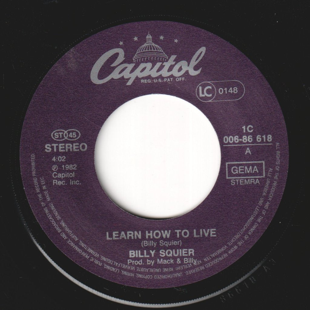Billy Squier - Learn How To Live - 7 Inch