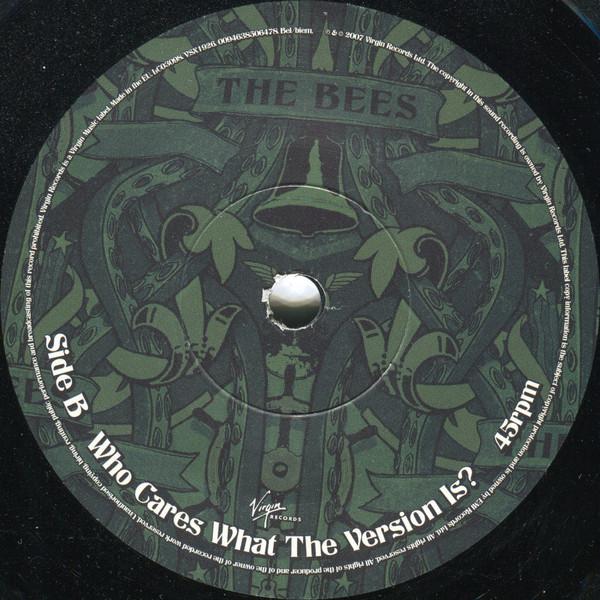 Bees - Who Cares What The Question Is? - 7 Inch