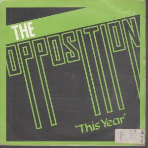 Opposition - This Year - 7 Inch