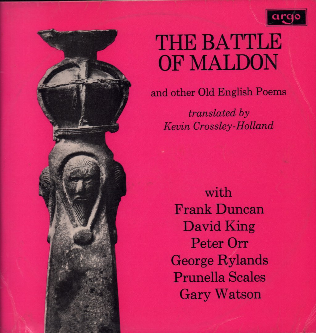 Frank Duncan, David King , Peter Orr, George Rylands, Gary Watson - Battle Of Maldon And Other Old English Poems - Lp