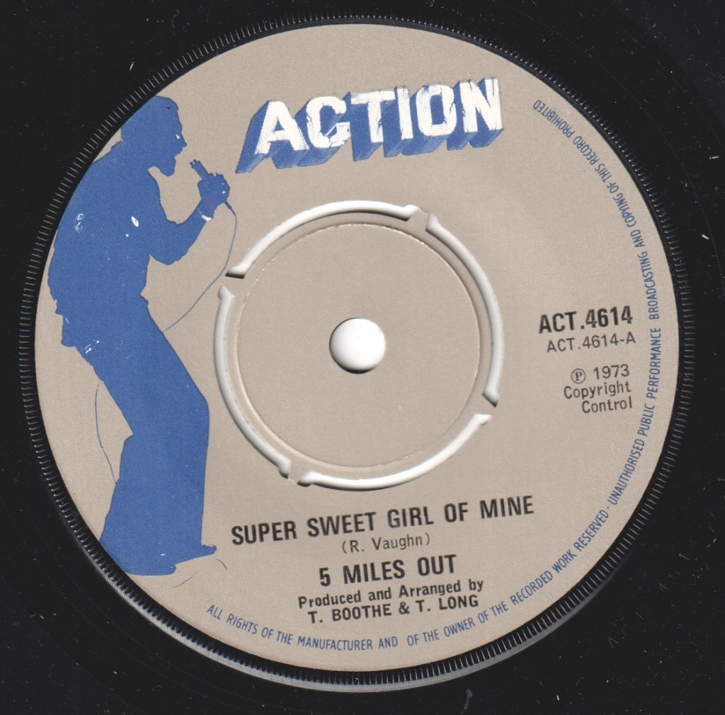 5 Miles Out - Super Sweet Girl Of Mine - 7 Inch
