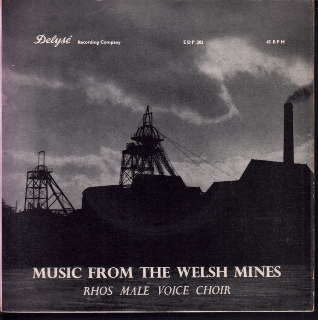 Rhos Male Voice Choir - Music From The Welsh Mines - 7 Inch