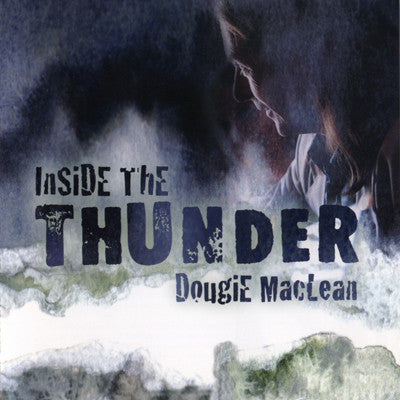 Dougie Maclean - Inside The Thunder - Cd