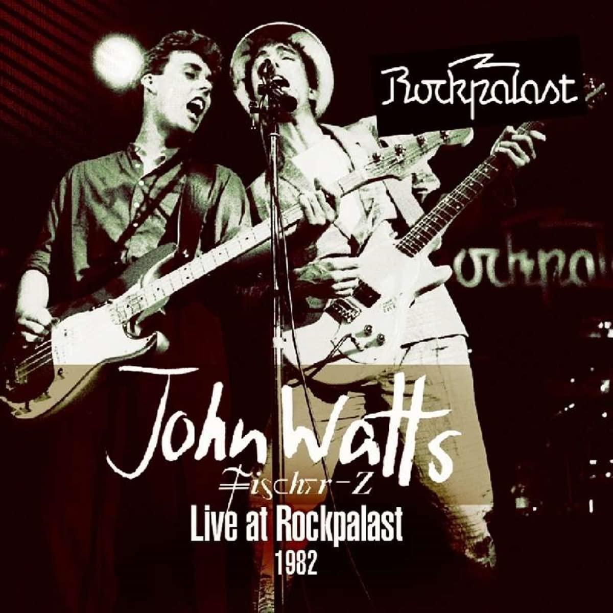 John Watts And Fischer Z - Live At Rockpalast 1982 - Cd