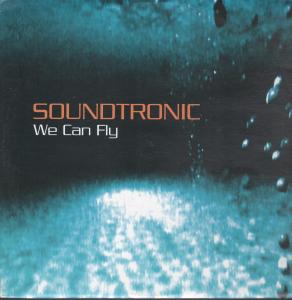 Soundtronic - We Can Fly - 12 Inch