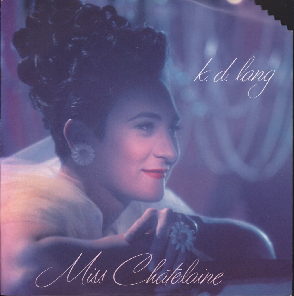 K.D. Lang - Miss Chatelaine - 7 Inch
