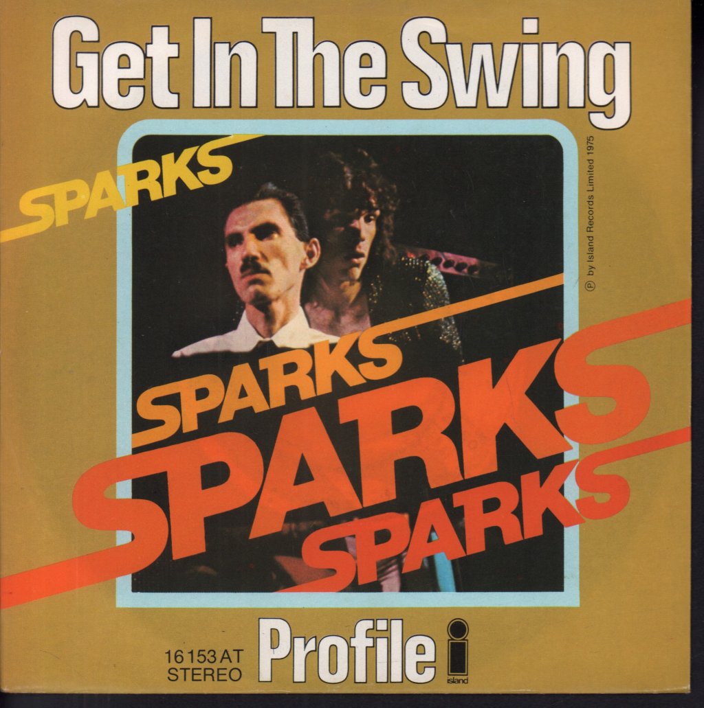 Sparks - Get In The Swing - 7 Inch