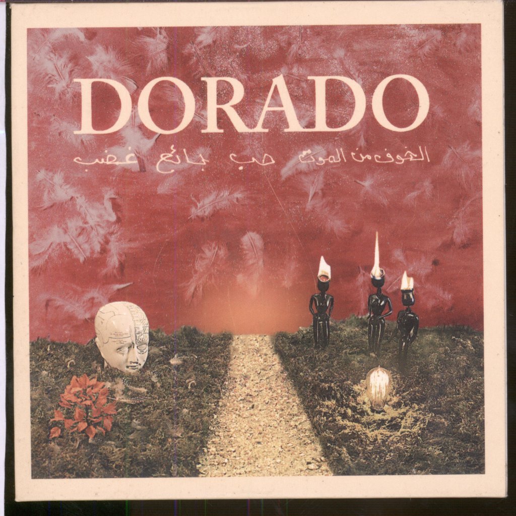 Dorado - Anger, Hunger, Love, And The Fear Of Death - Cdr