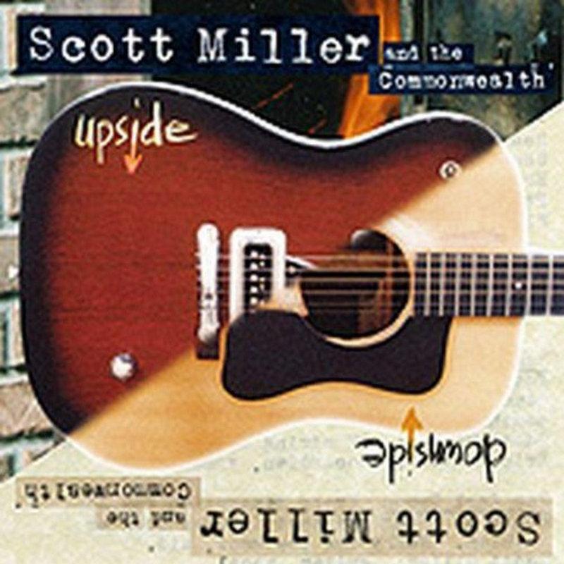 Scott Miller And The Commonwealth - Upside Downside - Cd