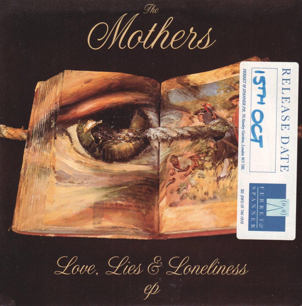 Mothers (90'S Group) - Love, Lies & Loneliness - 7 Inch