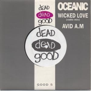 Oceanic - Wicked Love - 7 Inch