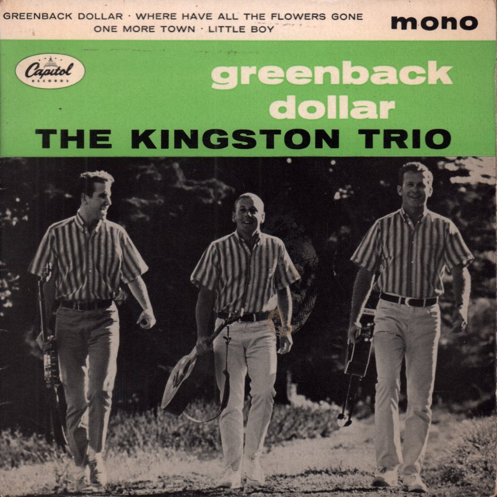 Kingston Trio - Greenback Dollar - 7 Inch