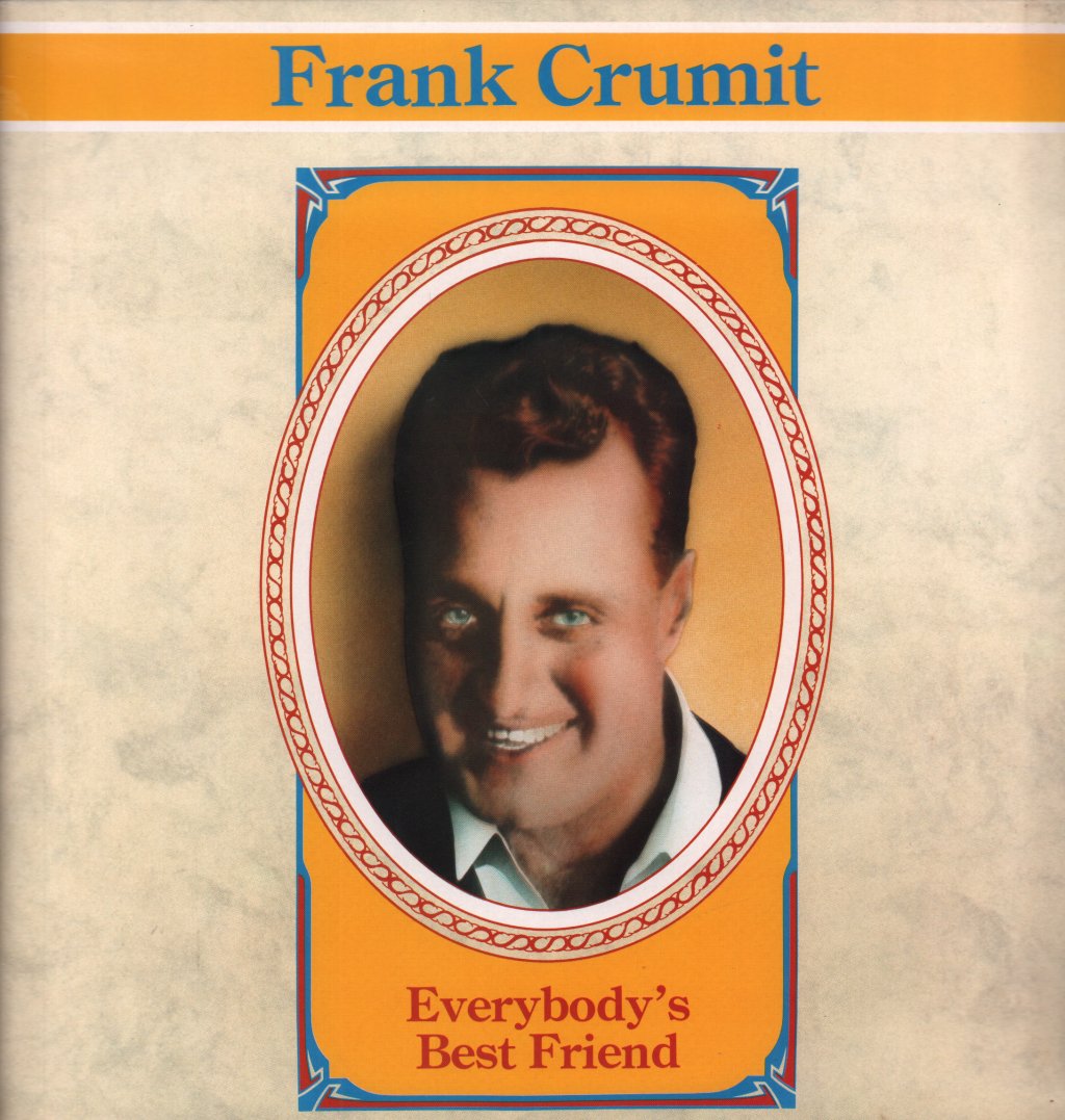 Frank Crumit - Everybody's Best Friend - Lp