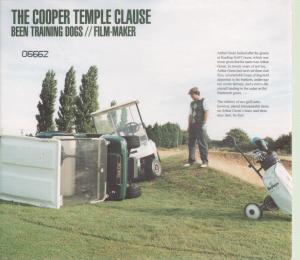 Cooper Temple Clause - Been Training Dogs/Film Maker - Cd