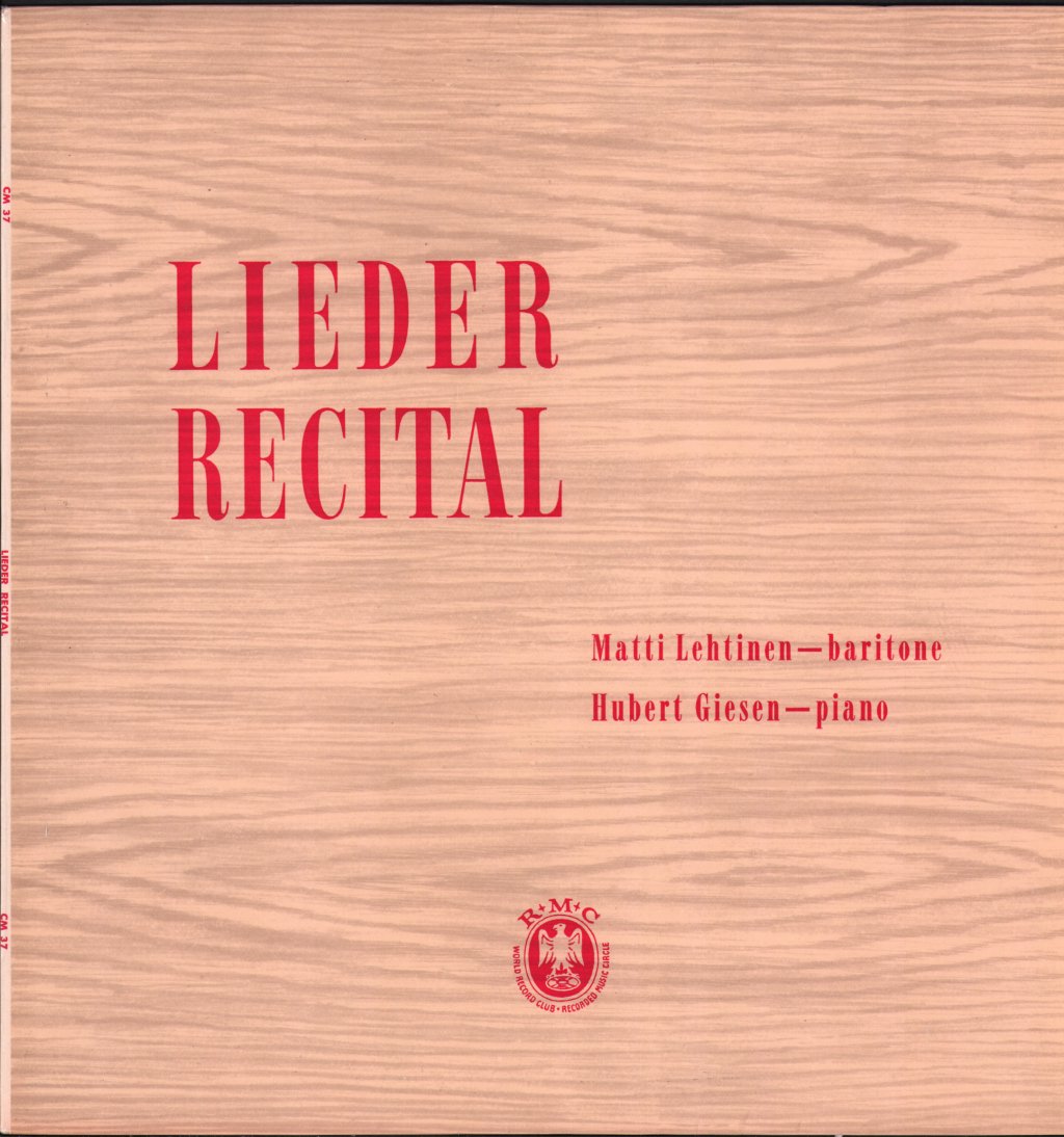 Matti Lehtinen / Hubert Giesen - Lieder Recital - Lp