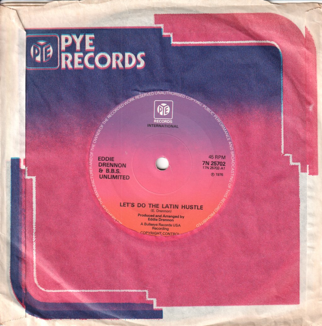 Eddie Drennon And Bbs Unlimited - Let's Do The Latin Hustle - 7 Inch