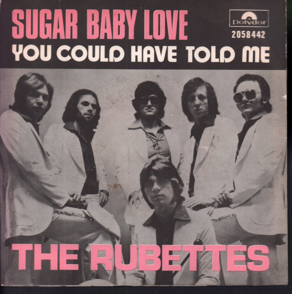 Rubettes - Sugar Baby Love - 7 Inch