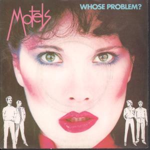 Motels - Whose Problem - 7 Inch