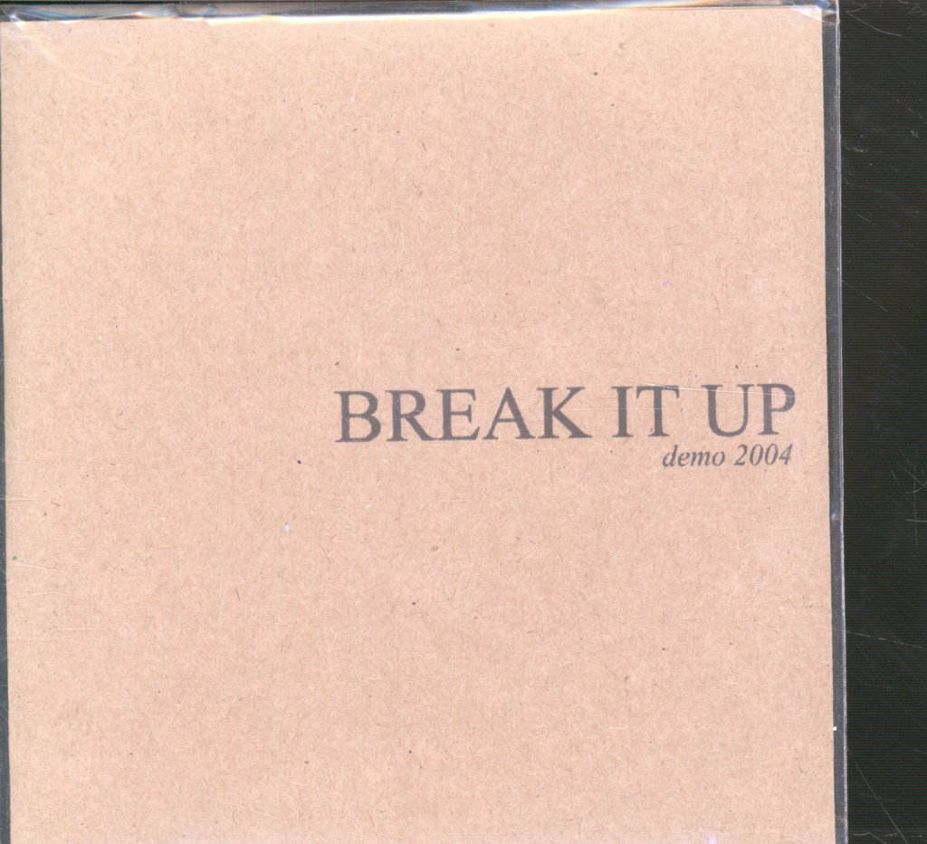 Break It Up - Demo - Cd