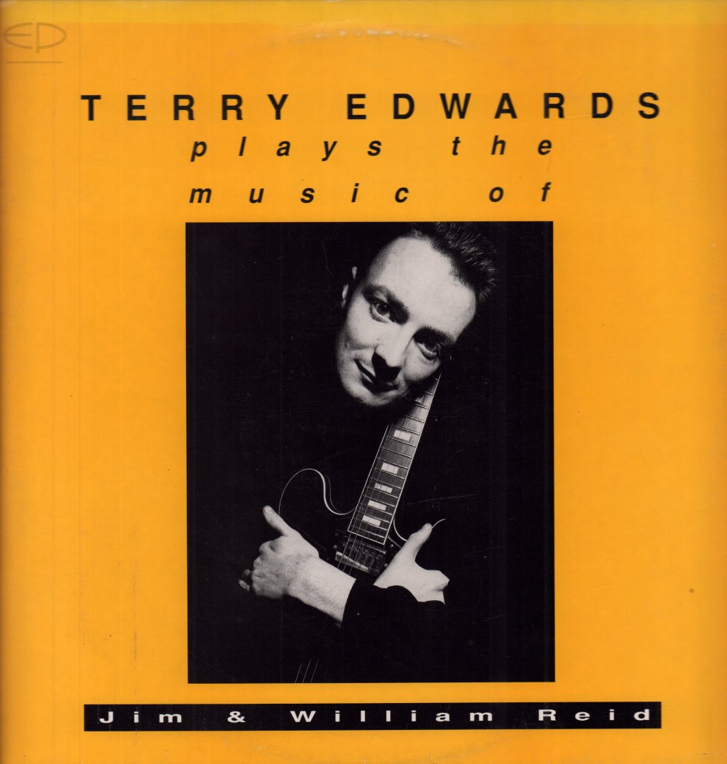 Terry Edwards - Plays The Music Of Jim And William Reid - 12 Inch