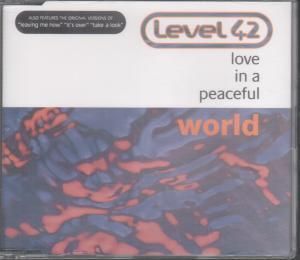 Level 42 - Love In A Peaceful World - Cd