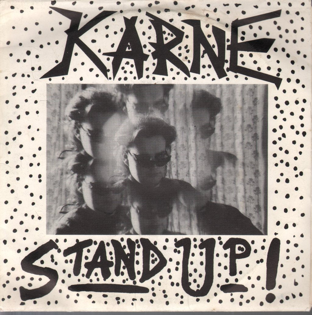 Karne - Stand Up! - 7 Inch