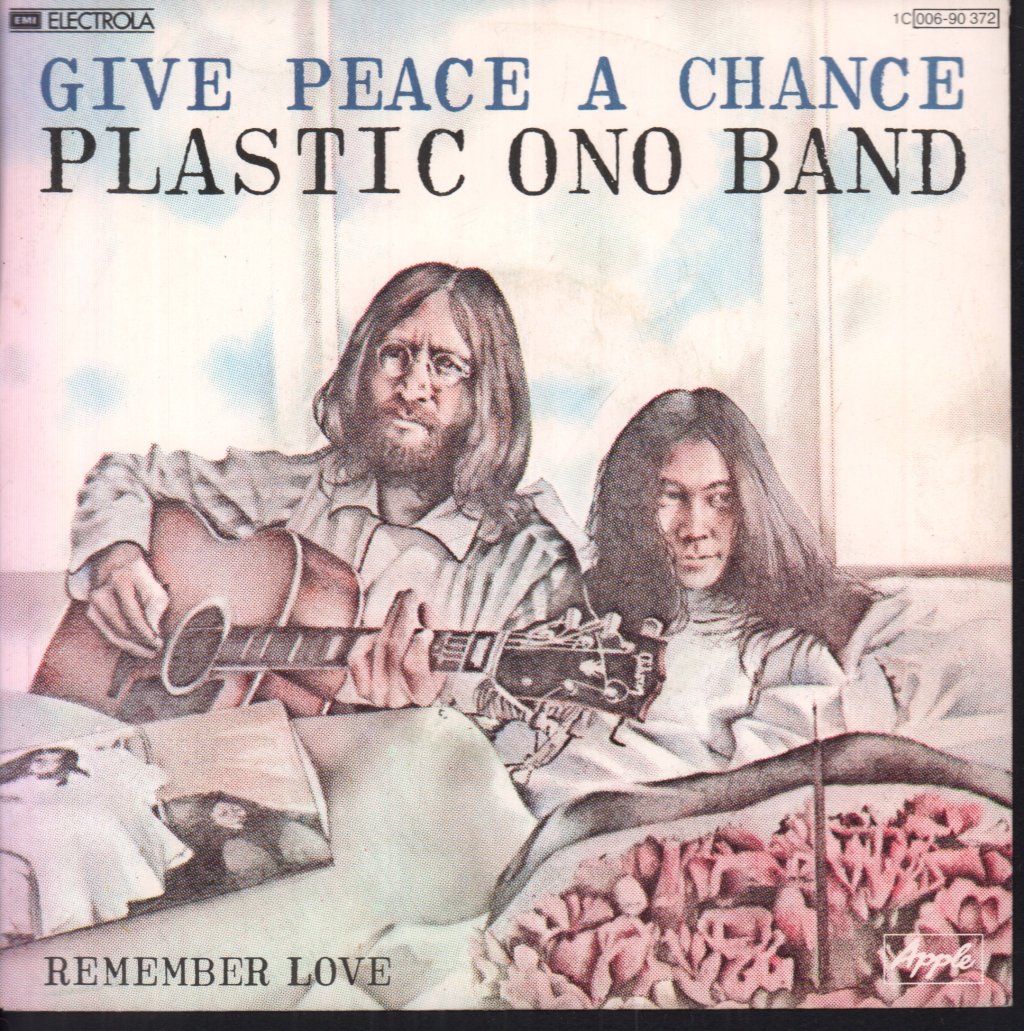 Plastic Ono Band - Give Peace A Chance - 7 Inch