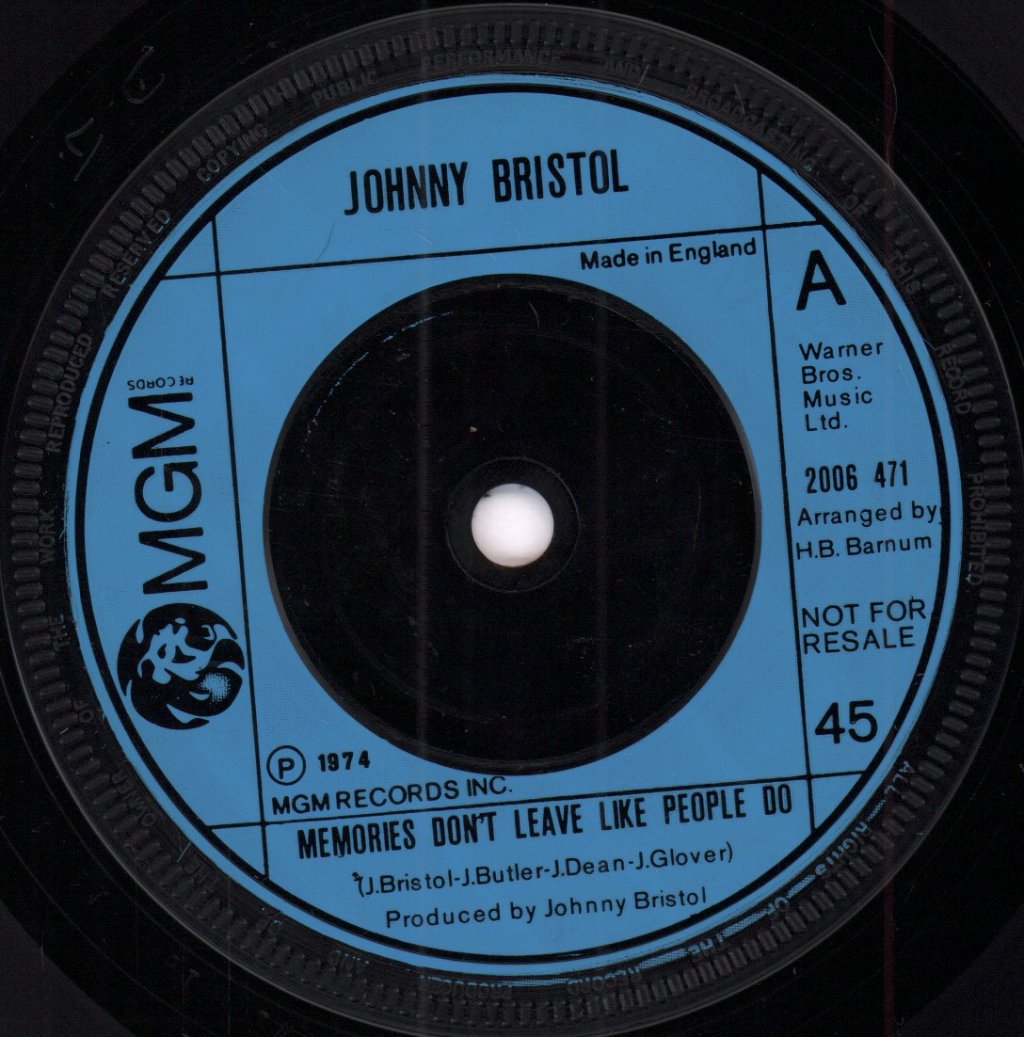 Johnny Bristol - Memories Don't Leave Like People Do - 7 Inch