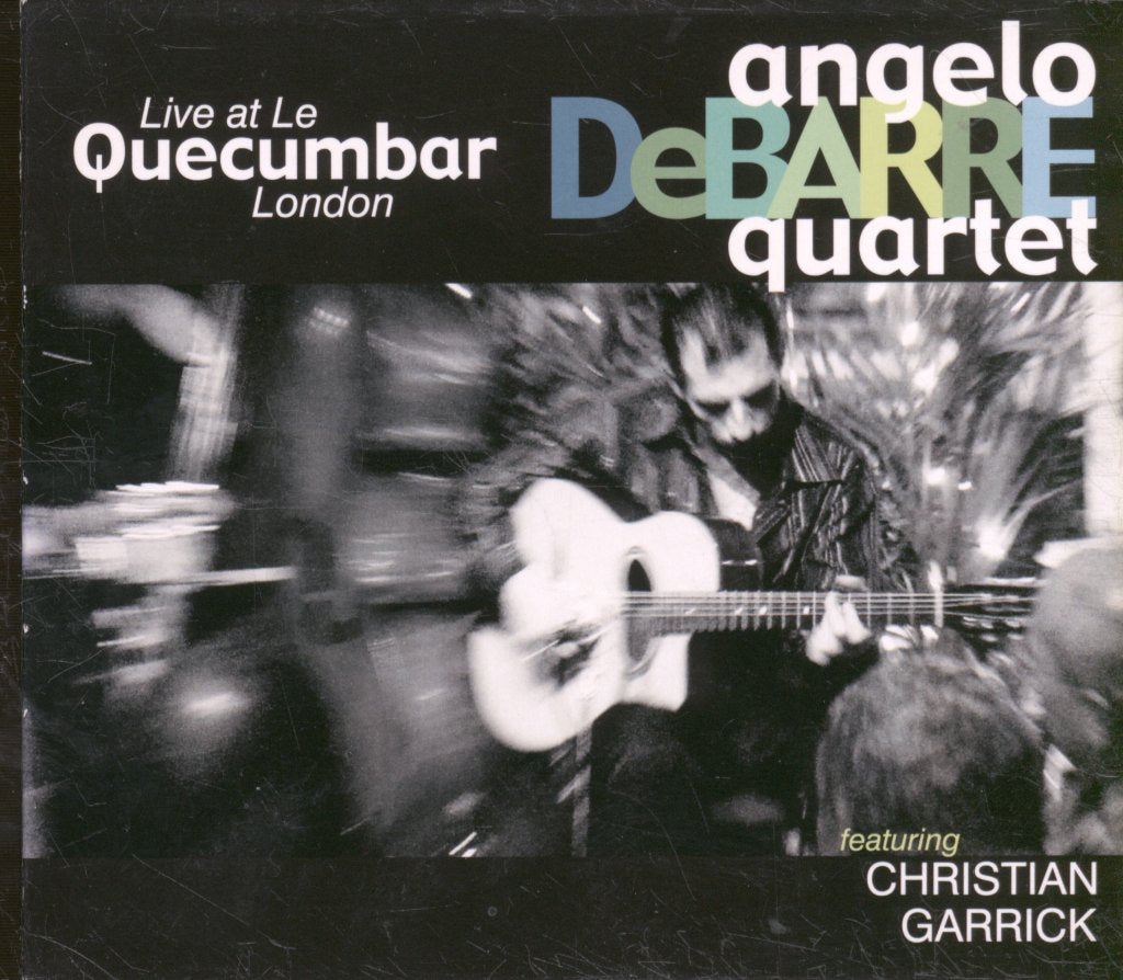 Angelo Debarre Quartet - Live At Le Quecumbar London - Cd