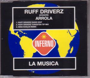 Ruff Driverz Presents Arrola - La Musica - Cd