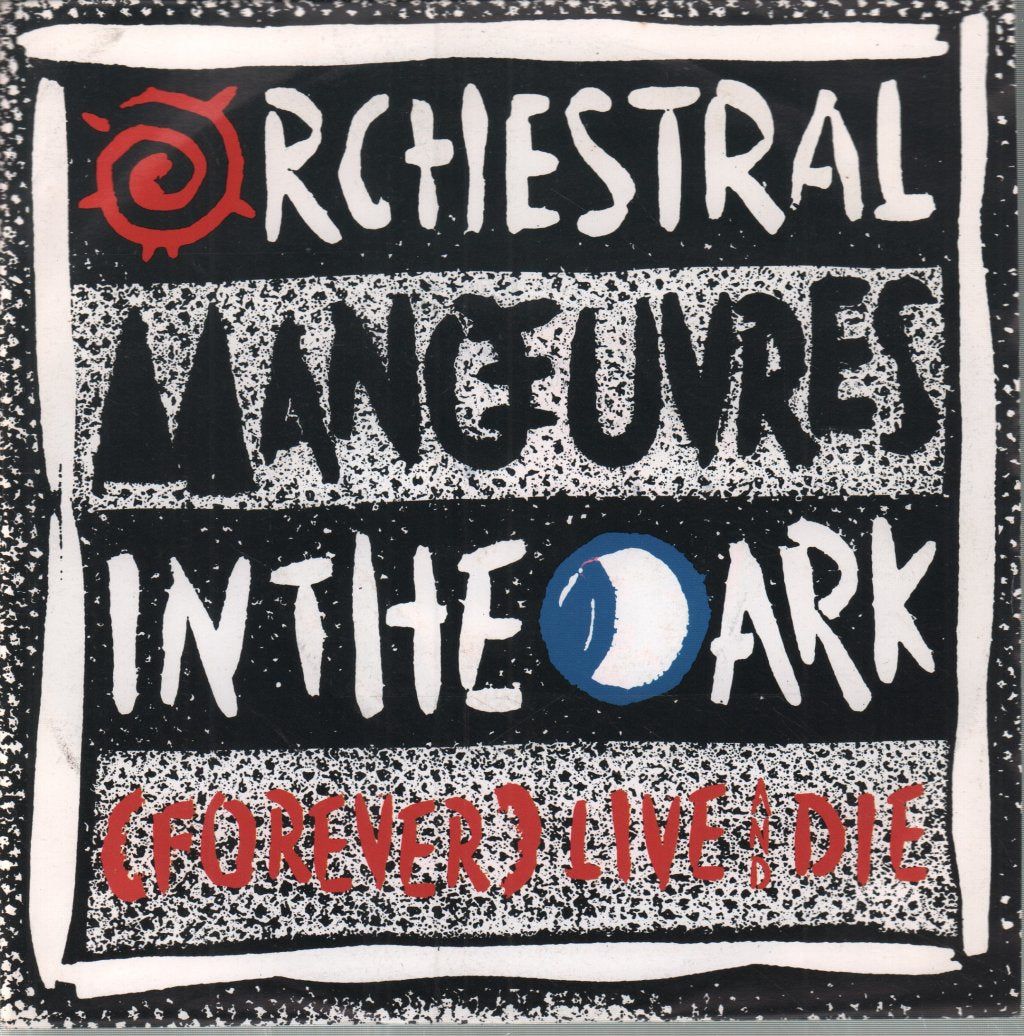 OMD - Forever Live And Die - 7 Inch