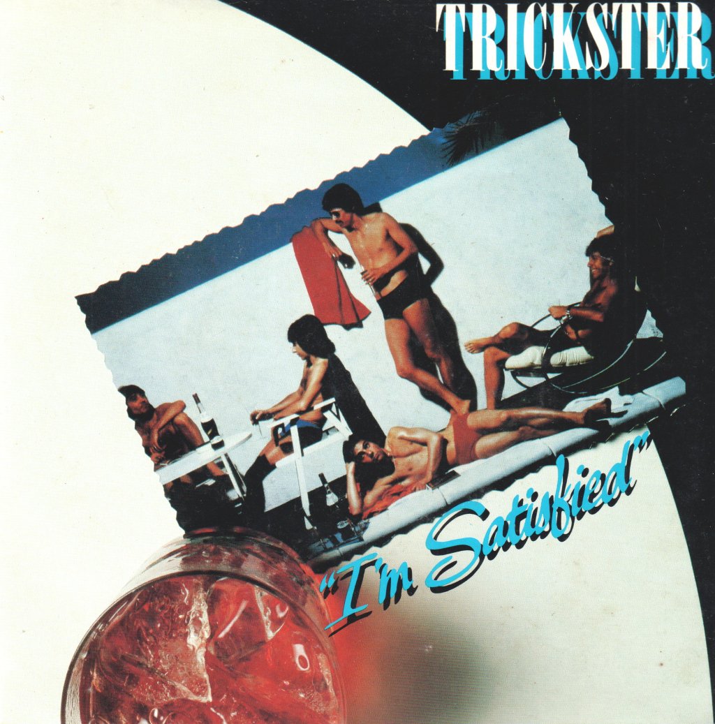 Trickster - I'm Satisfied - 7 Inch