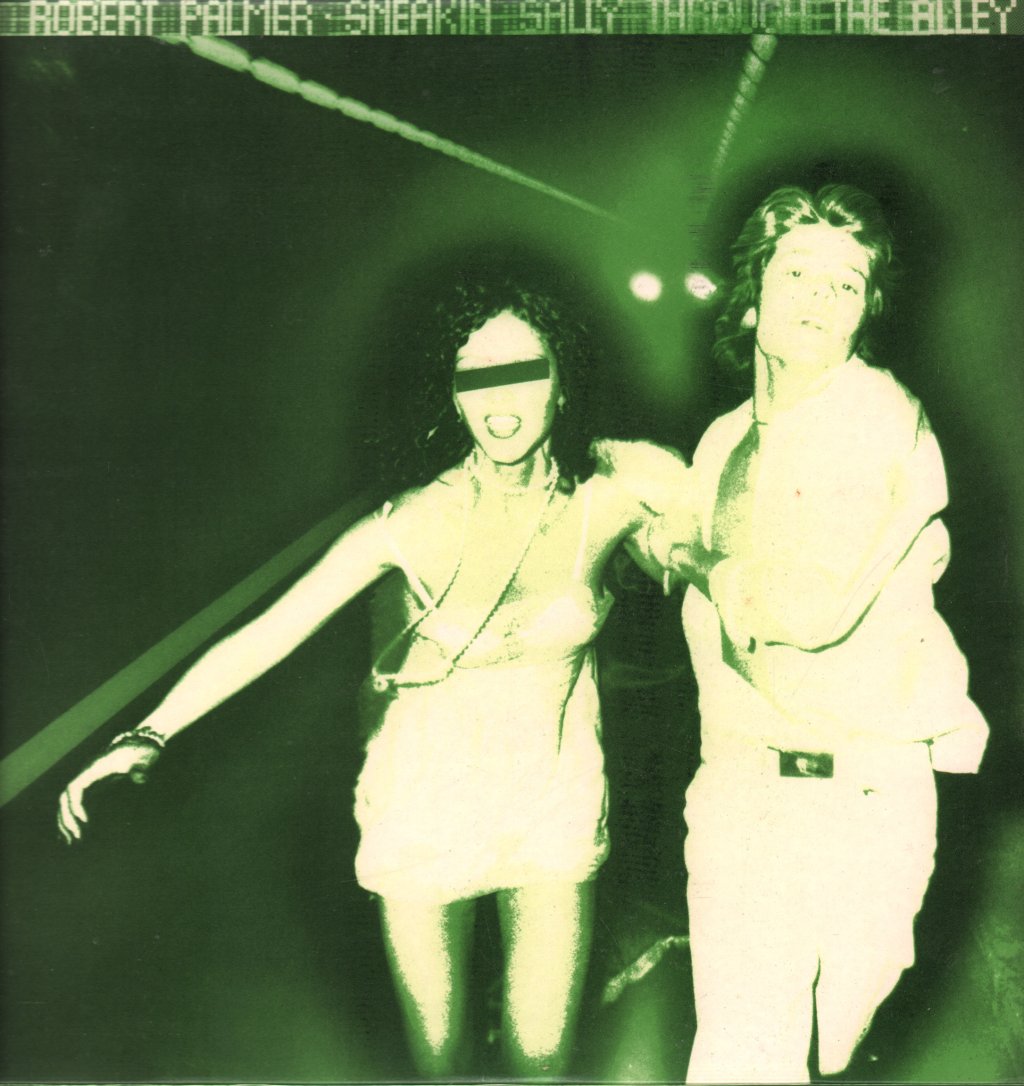 Robert Palmer - Sneakin' Sally Through The Alley - Lp