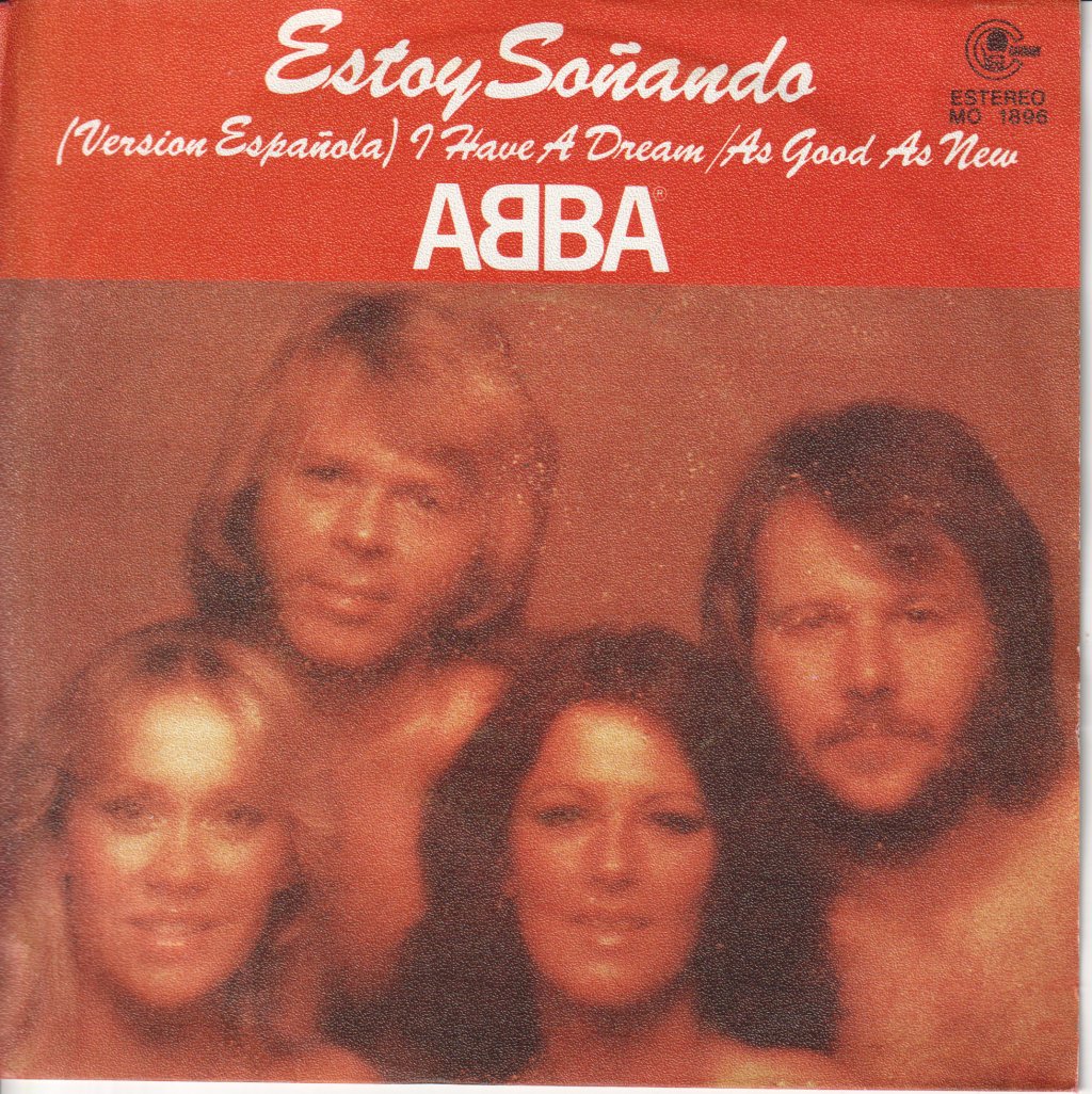 ABBA - Estoy Soñando (Versión Española) (I Have A Dream) - 7 Inch